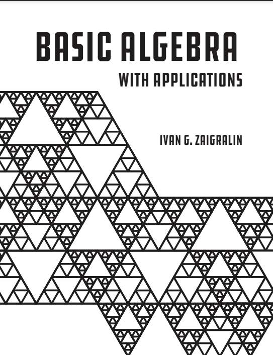 basic-algebra-with-applications-6th-edition-open-textbook-library